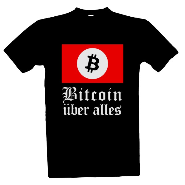 Tričko s potiskem Bitcoin über alles