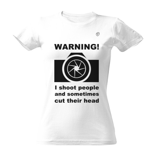 Tričko s potiskem Nebezpečná fotografka - Kopie