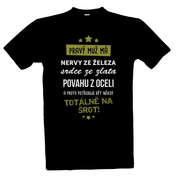 Tričko s potiskem Tričko pravého muže - černé tričko